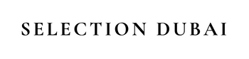 SELECTION DUBAI